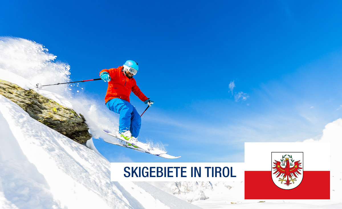 Skigebiete in Tirol